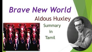 Brave New World by Aldous Huxley summary in Tamil [upl. by Donela638]