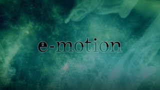 EMotion TRAILER [upl. by Kerat]