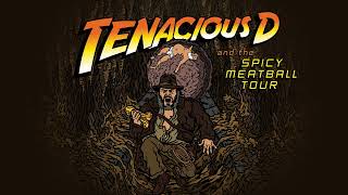 Tenacious D  The Spicy Meatball Tour [upl. by Tija]