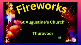 Fireworks  St Augustine’s Church Thuravoor [upl. by Lledor15]