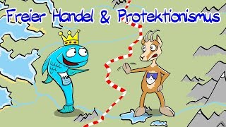 Freier Handel amp Protektionismus [upl. by Anilos451]