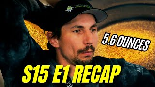 Gold Rush Season 15 Episode 1 quotGreed is Goodquot RECAP [upl. by Kcireddor892]