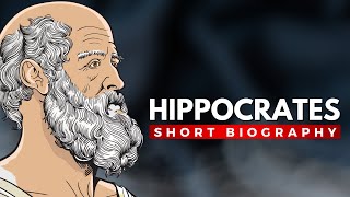 HIPPOCRATES  The Father of Medicine [upl. by Ellehcit]