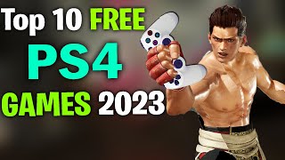 Top 10 FREE PS4 Games in 2023 NEW [upl. by Enalda]