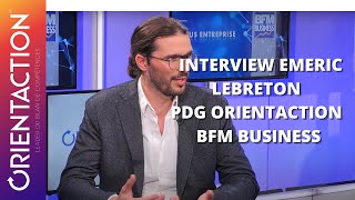 🎬 INTERVIEW EMERIC LEBRETON  ORIENTACTION  BFM BUSINESS  le 18 octobre 2021 [upl. by Eiznek280]