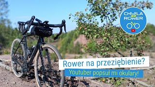 Rower na przeziębienie Kross Esker 60 youtuber popsuł mi okulary 73 [upl. by Glenna191]