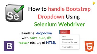 How to Handle Bootstrap Dropdown in Selenium WebDriver [upl. by Mord]