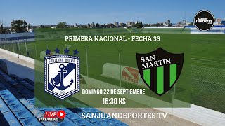 FUTBOL PRIMERA NACIONAL 2024 EN VIVO  FECHA 33  VIVIMOS SAN MARTÍN SAN JUAN VS BROWN DE MADRYN [upl. by Herzig]