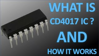 What is CD4017 IC  How to use CD4017 IC [upl. by Dibbell284]