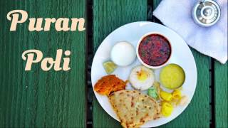 PURAN POLI AUTHENTIC MAHARASHTRIAN RECIPE [upl. by Lseil138]