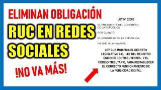 ELIMINAN OBLIGACIÓN DE COLOCAR EL RUC EN REDES SOCIALES LEY 32080 [upl. by Savil159]