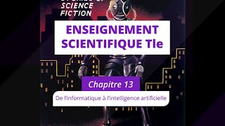 De l’informatique à l’intelligence artificielle Enseignement scientifique Tle [upl. by Notliw]