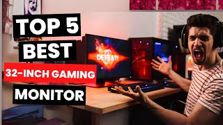 Top 5 Best 32Inch Gaming Monitor 2024 [upl. by Uhayile]