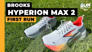 Brooks Hyperion Max 2 First Run What’s new vs Brooks Hyperion Max [upl. by Eryt]