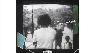 J Cole  4 Your Eyez Only  Track 3 Deja Vu [upl. by Ali]