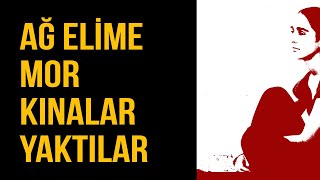 Ağ Elime Mor Kınalar Yaktılar  GONCA AKYAR [upl. by Inttirb15]