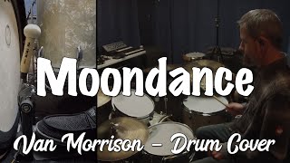 Van Morrison  Moondance Drum Cover [upl. by Ahsac524]