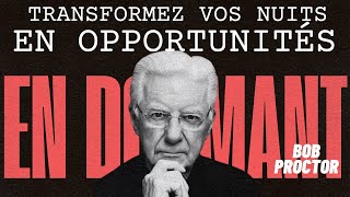 ✨✨ Bob Proctor  Attirez l’Abondance en Dormant ✨ [upl. by Ariamo]