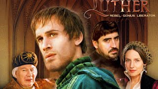 Luther 2003 film [upl. by Ecyac]