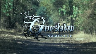 Graveshadow  Namesake Official Music Video [upl. by Lat]