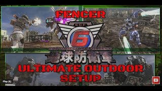 FENCER Ultimate Outdoor Setup Earth Defense Force 6 [upl. by Yeniar]