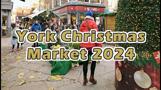 York Christmas Market 2024  York Xmas Market 2024  York Walking Tour  Walk Around York England [upl. by Wardieu]