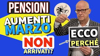 ⚠️ PENSIONI 👉 AUMENTI MARZO NON RICEVUTI SUL CEDOLINO❓ Ecco perché [upl. by Orsay701]