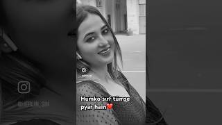 Humko sırf tümse pyar hain youtubeshorts views shorts reels like likeforlikes viralvideo [upl. by Hollenbeck759]