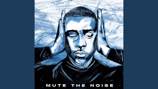 Mute The Noise Freestyle Clean [upl. by Lana286]