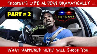 PART 2 of this Troopers LIFE ALTERS DRAMATICALLY After Tinted Windows Traffic Stop [upl. by Reivilo]