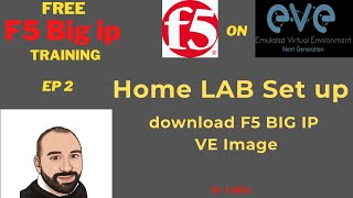 Free F5 Bigip Home lab  EP2  How to download f5 Big ip VE image [upl. by Areyk]