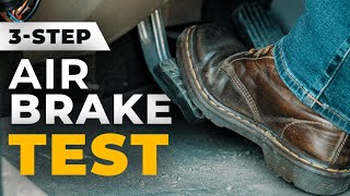 How To Do The CDL Air Brake Test  3Steps [upl. by Lonee]