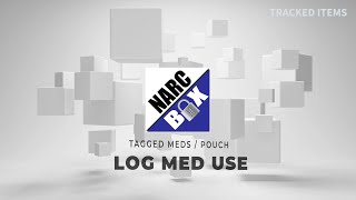 Tagged Meds  Pouch  Log Med Use [upl. by Ileray516]