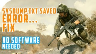 Sysdumptxt Error Easy Fix No Software Needed  Delta Force 2 or Black Hawk Down [upl. by Christmas143]