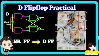 D Flipflop circuit using NAND gates  Digital Electronics Practical in 4K [upl. by Eugine]