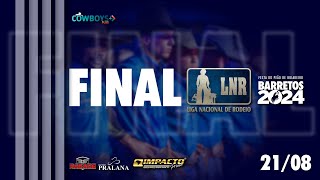 Final LNR  Barretos 2108 [upl. by Rohpotsirhc]