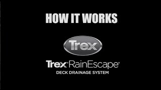 How Trex RainEscape works [upl. by Harday815]