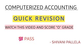 COMPUTERIZED ACCOUNTING QUICK REVISION  SEMESTER 5  TIPS amp TRICKS 💯 PASS  ‎shivanipallela [upl. by April]