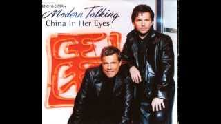 Modern Talking  China In Her Eyes Feat Eric Singleton MaxiVersion [upl. by Finah539]