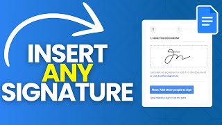 How to Insert ANY Signature in Google Docs 2024 [upl. by Maidy96]