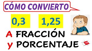 CONVIERTE DECIMALES A FRACCIÓN Y PORCENTAJE  EJEMPLOS [upl. by Fowkes]