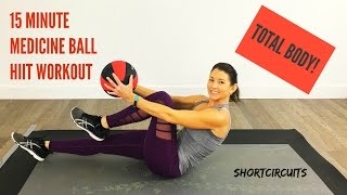 15 MINUTE MEDICINE BALL HIIT WORKOUT  TOTAL BODY CIRCUIT [upl. by Arais]