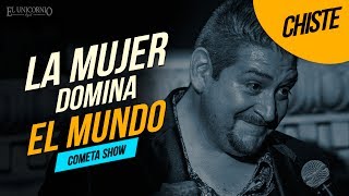 El Cometa Show  Comediante de Monterrey  Las Mujeres nos dominan [upl. by Malloy]