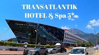 TRANSATLANTIK HOTEL amp Spa 5 ТРАНСАТЛАНТИК ОТЕЛЬ ТУРЦИЯ 2018 ОТДЫХ КЕМЕР TURKEY KEMER ВСЕ ВКЛЮЧЕНО [upl. by Neetsirk]