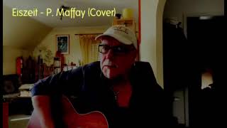 EISZEIT  PETER MAFFAY Cover [upl. by Buerger450]