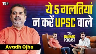 इलाके का गुंडा कैसे बना Motivational Speaker  Avadh Ojha UPSC  The Raunac Podcast  RJ Raunak [upl. by Nywrad]