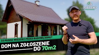 DOM NA ZGŁOSZENIE do 70 m2  SPRAWDŹ Co musisz wiedzieć PRZED BUDOWĄ domu [upl. by Ahsenra131]