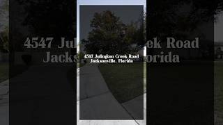 4547 Julington Creek Road Jacksonville Florida realestate [upl. by Zil]