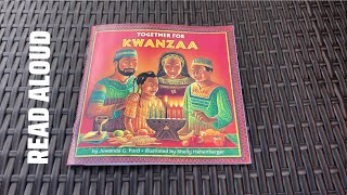 Together for Kwanzaa by Juwanda G Ford Read Aloud [upl. by Chaddy984]