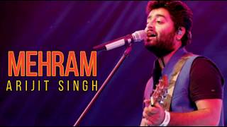 Mehram lyrics Arijit Singh  Amitabh Bhattacharya  Kahani 2 [upl. by Altman95]